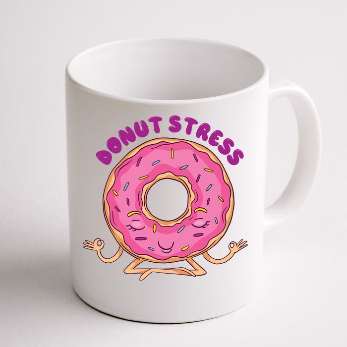 Donut Stress Front & Back Coffee Mug