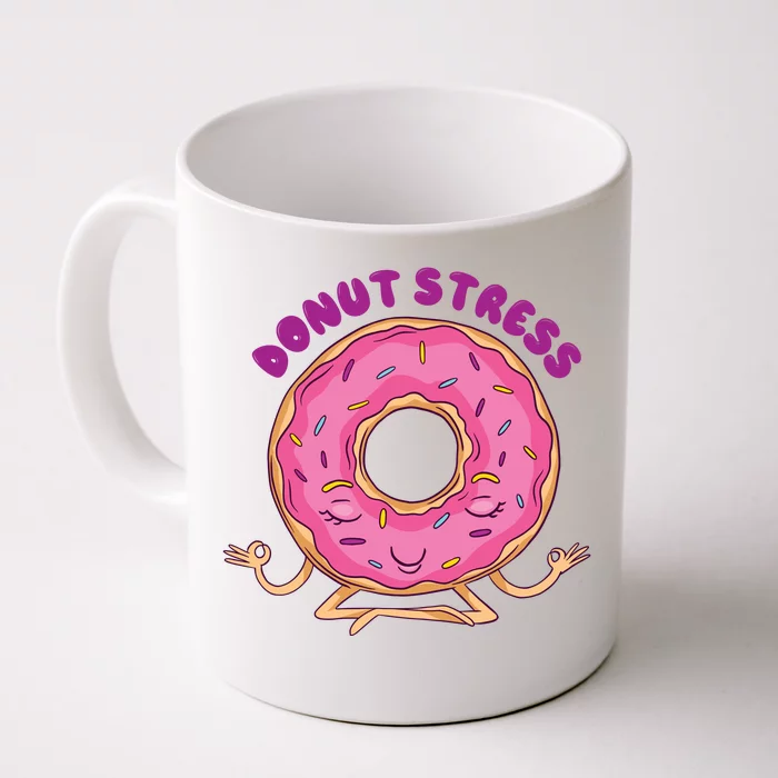 Donut Stress Front & Back Coffee Mug