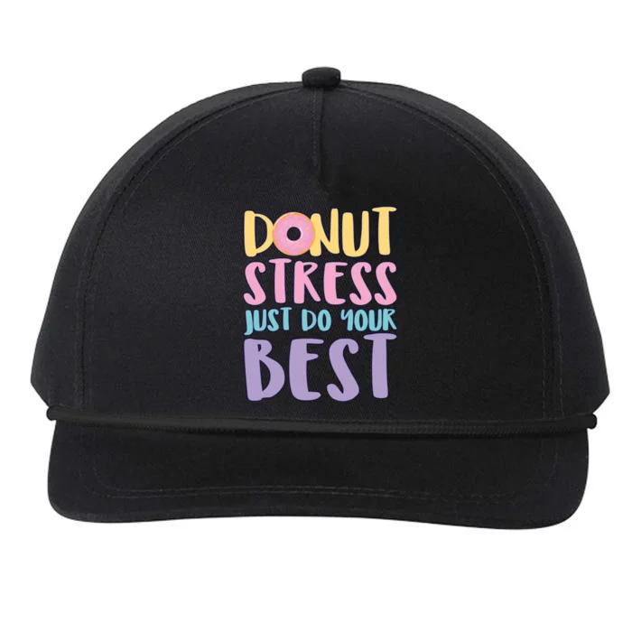 Donut Stress Just Do Your Best Snapback Five-Panel Rope Hat