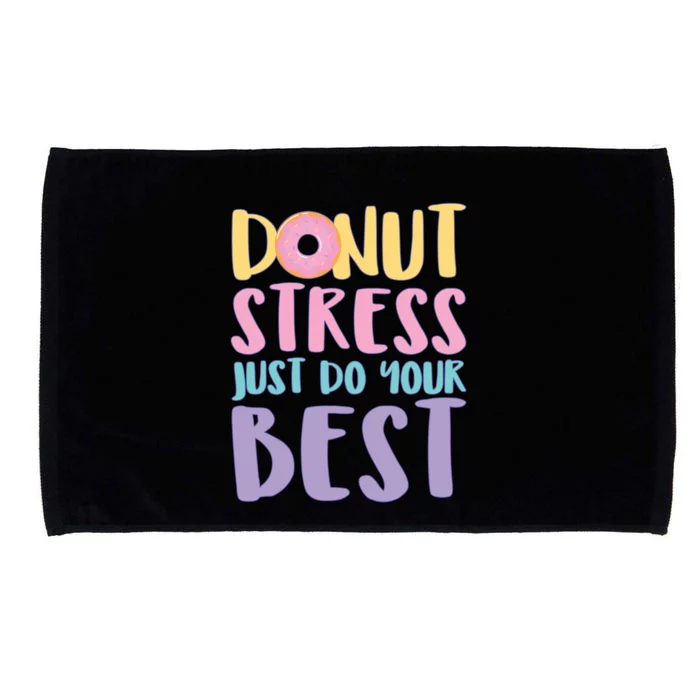 Donut Stress Just Do Your Best Microfiber Hand Towel