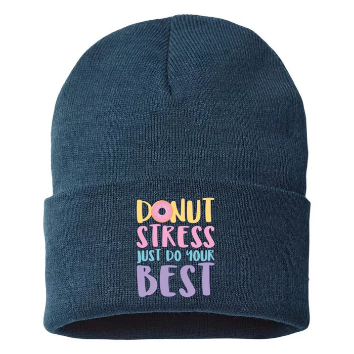 Donut Stress Just Do Your Best Sustainable Knit Beanie