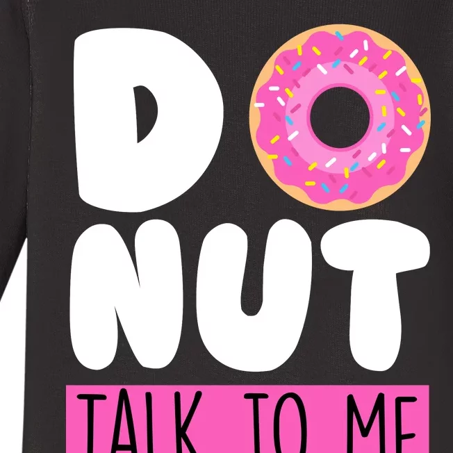 Donut Talk To Me Baby Long Sleeve Bodysuit