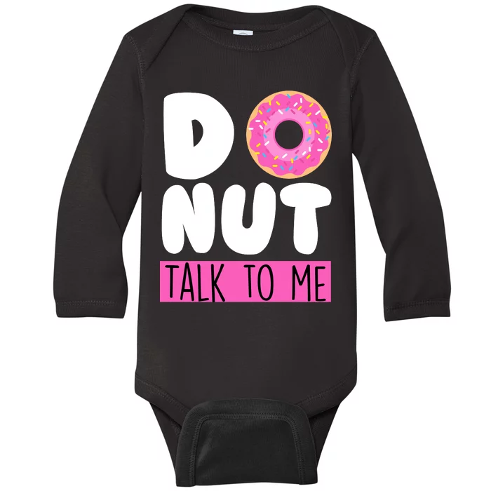 Donut Talk To Me Baby Long Sleeve Bodysuit