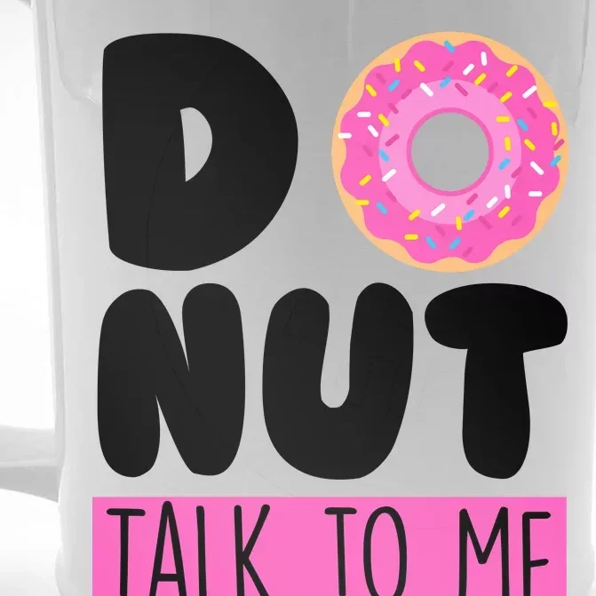 Donut Talk To Me Front & Back Beer Stein