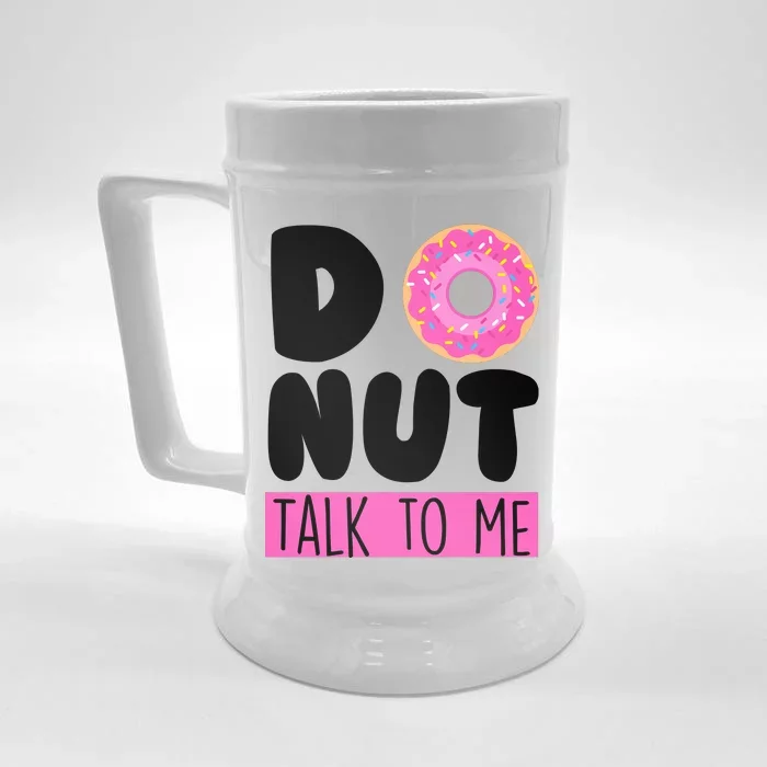 Donut Talk To Me Front & Back Beer Stein