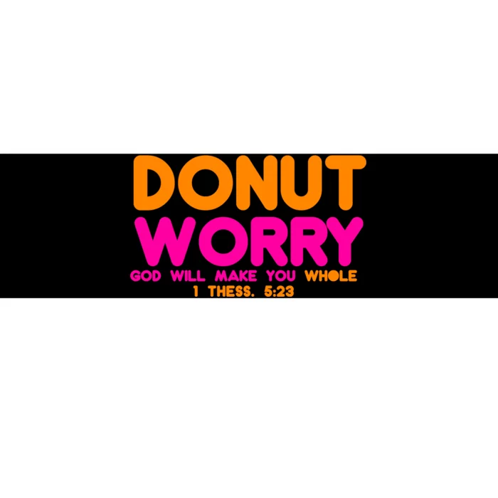 Donut Worry Bumper Sticker