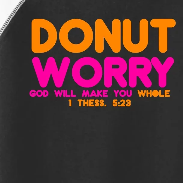 Donut Worry Toddler Fine Jersey T-Shirt