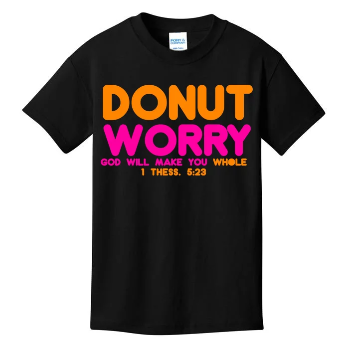 Donut Worry Kids T-Shirt