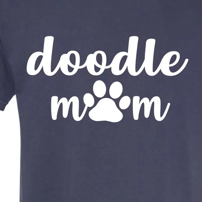 Doodle Mom Dog Mother Garment-Dyed Heavyweight T-Shirt