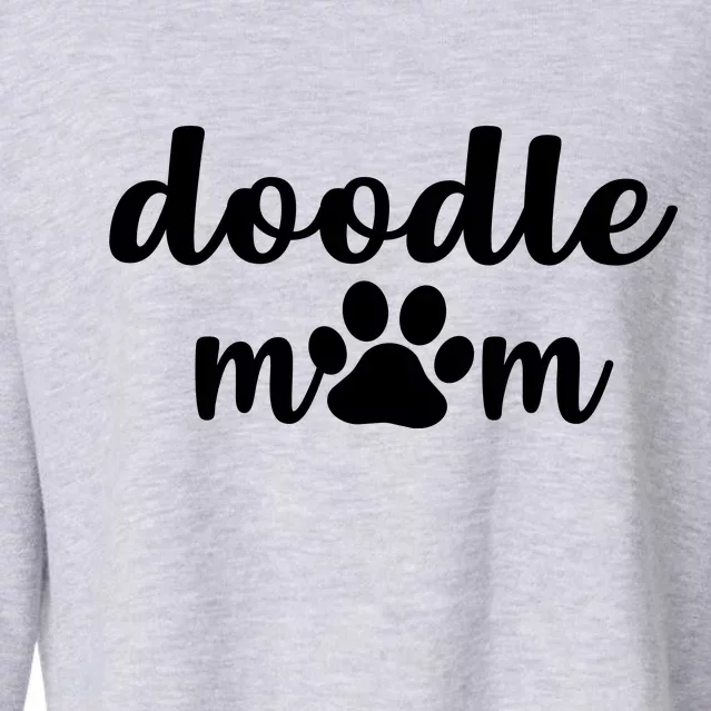 Doodle Mom Dog Mother Cropped Pullover Crew