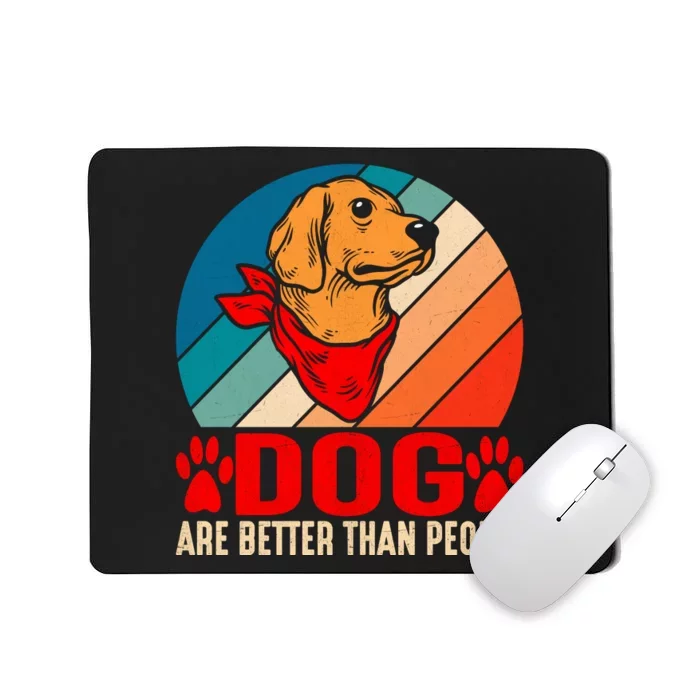 Dogs Over People Fun Mousepad