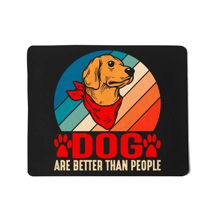 Dogs Over People Fun Mousepad