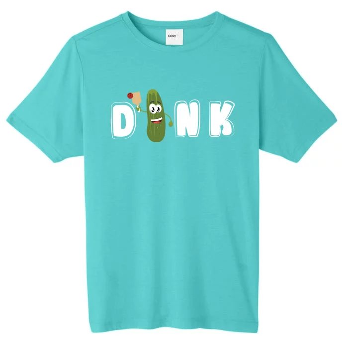 Dink : Original Pickleball Pickle Design (Cute Gift) ChromaSoft Performance T-Shirt