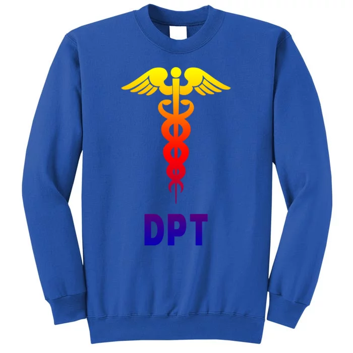 Doctor Of Physical Therapy Dpt Caduceus Symbol Gift Tall Sweatshirt