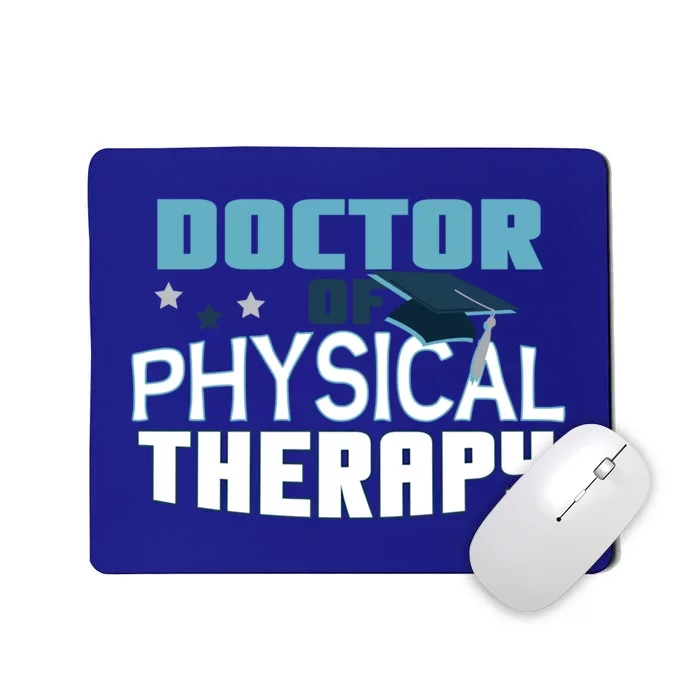 Doctor Of Physical Therapy Graduation Therapist Dpt Graduate Gift Mousepad