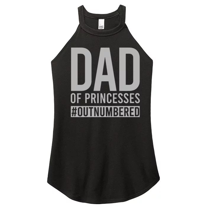 Dad Of Princesses Outnumbered Women’s Perfect Tri Rocker Tank