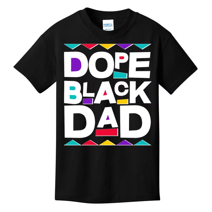 Dope Black Dad Kids T-Shirt