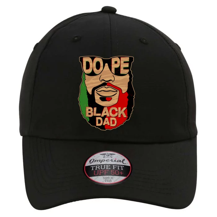 DOPE Black Dad Father's Day The Original Performance Cap