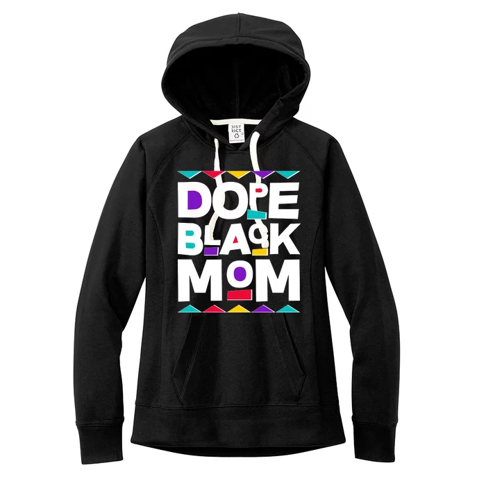 Dope Black Mom Women's Fleece Hoodie