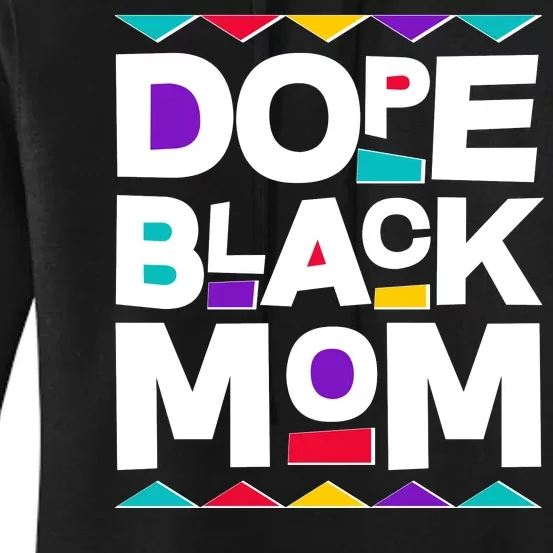 Dope Black Mom Women's Pullover Hoodie