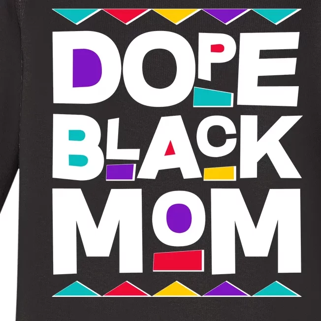 Dope Black Mom Baby Long Sleeve Bodysuit