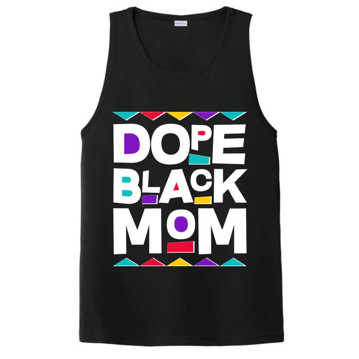 Dope Black Mom Performance Tank