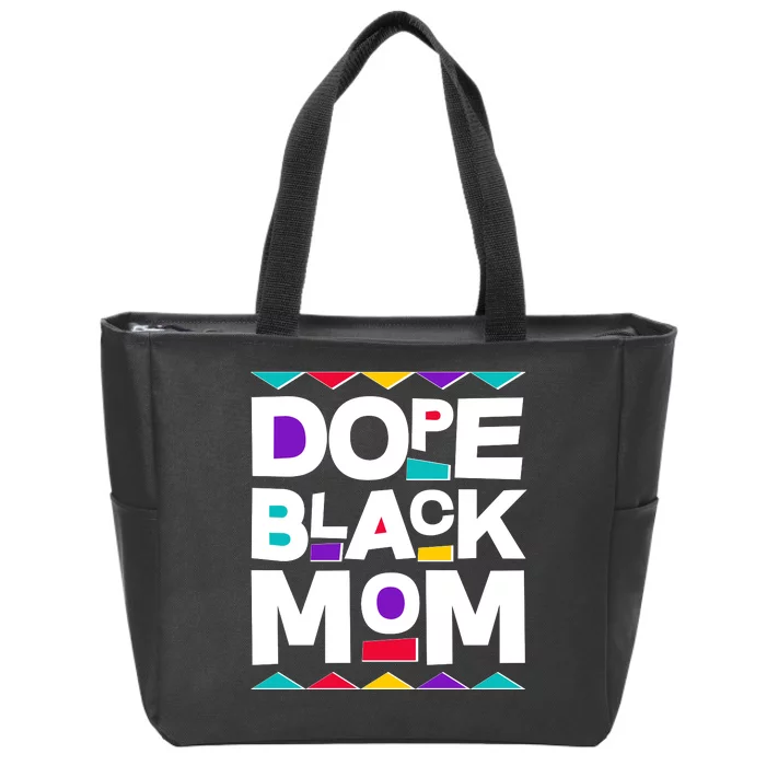 Dope Black Mom Zip Tote Bag