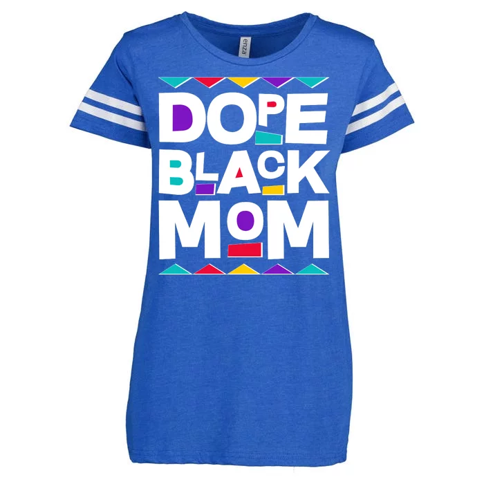 Dope Black Mom Enza Ladies Jersey Football T-Shirt