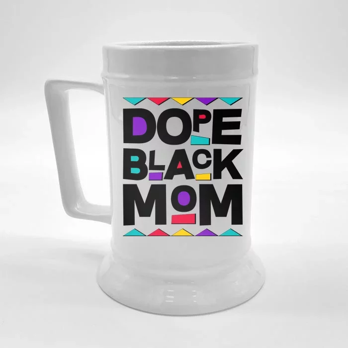 Dope Black Mom Front & Back Beer Stein