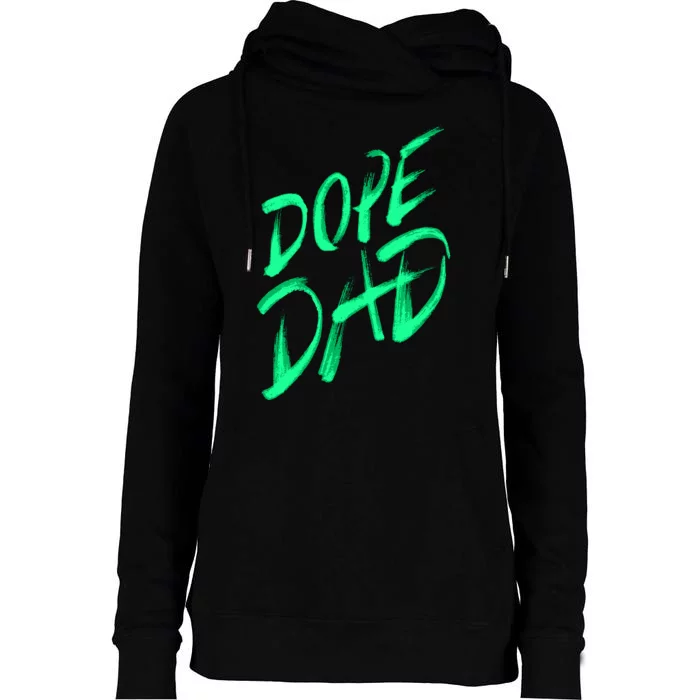 Dope Dad Womens Funnel Neck Pullover Hood