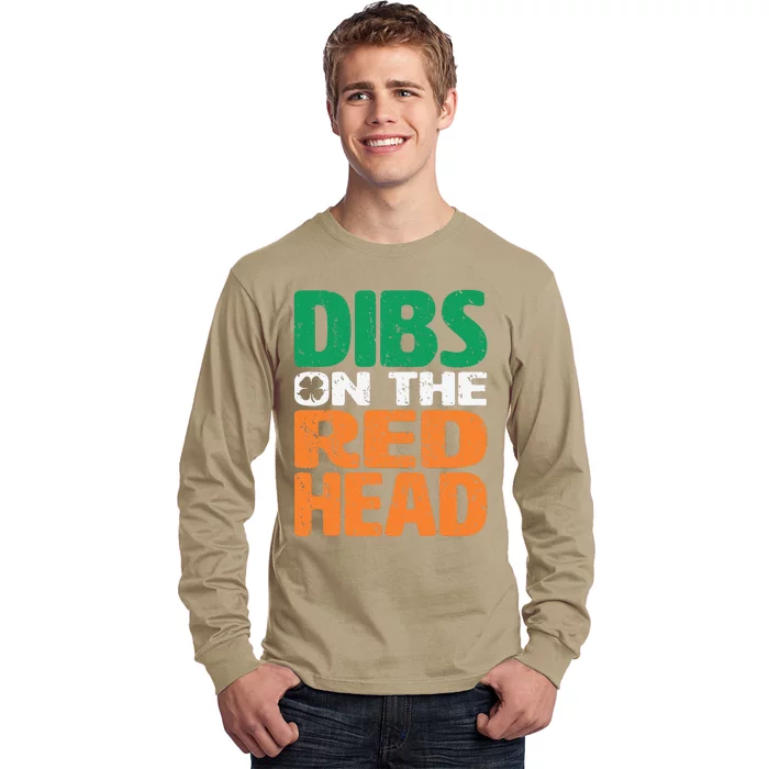 Dibs Onhe Redhead Saint Patrick's Day Funny Long Sleeve Shirt