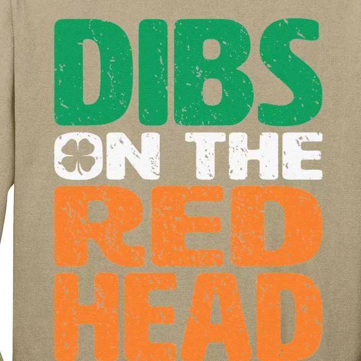 Dibs Onhe Redhead Saint Patrick's Day Funny Long Sleeve Shirt