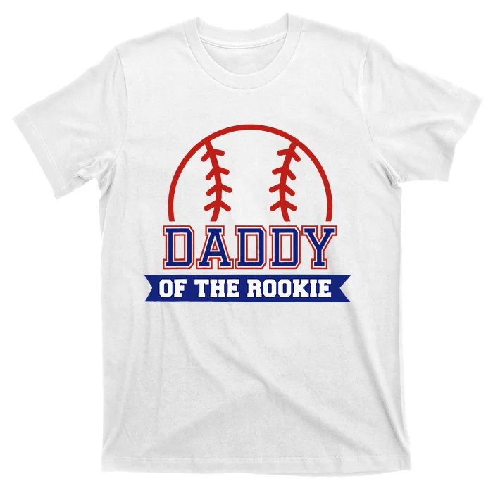 Daddy Of Rookie 1st Birthday Baseball Theme Matching Party T-Shirt