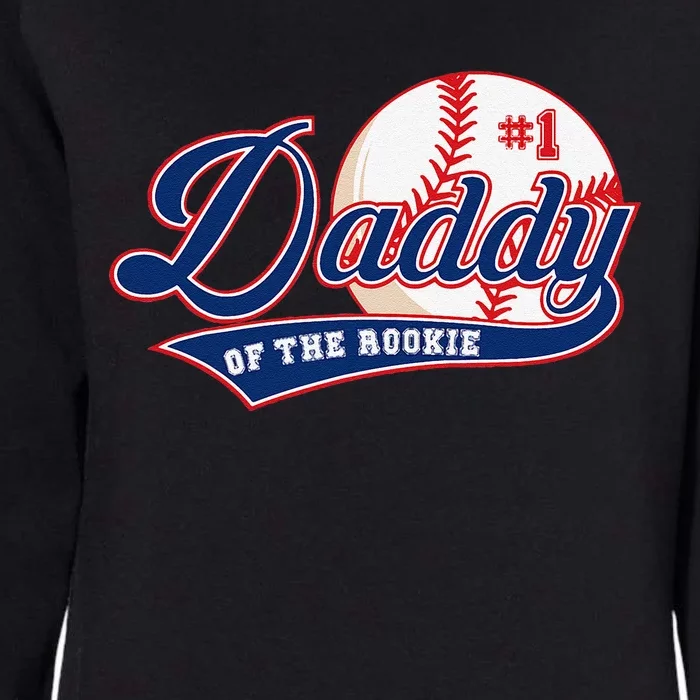 Daddy Of Rookie Of Year 1st Birthday Baseball Theme Matching Womens California Wash Sweatshirt