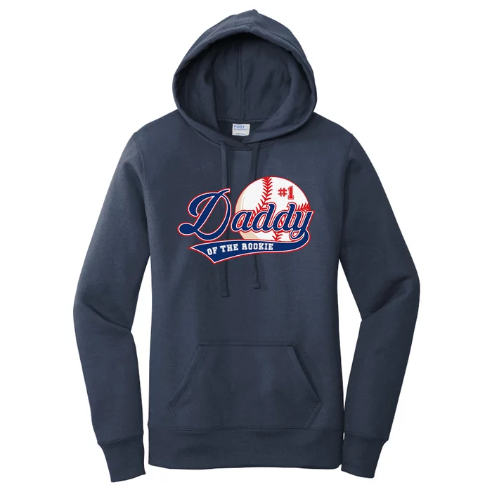 Daddy Of Rookie Of Year 1st Birthday Baseball Theme Matching Women's Pullover Hoodie