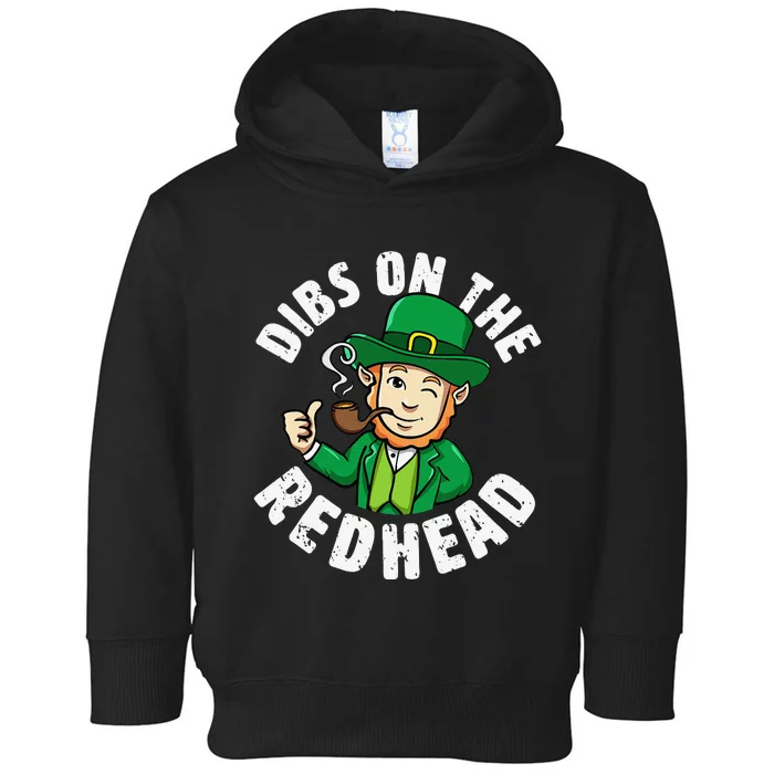 Dibs Onhe Redhead Saint Patrick's Day Funny Leprechaun Toddler Hoodie