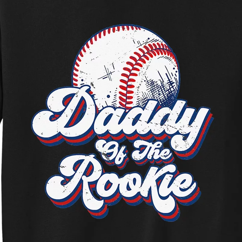 Daddy of Rookie 1st Birthday Baseball Theme Matching Party Sweatshirt