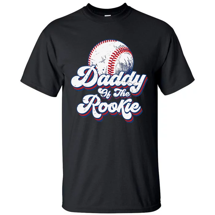 Daddy of Rookie 1st Birthday Baseball Theme Matching Party Tall T-Shirt