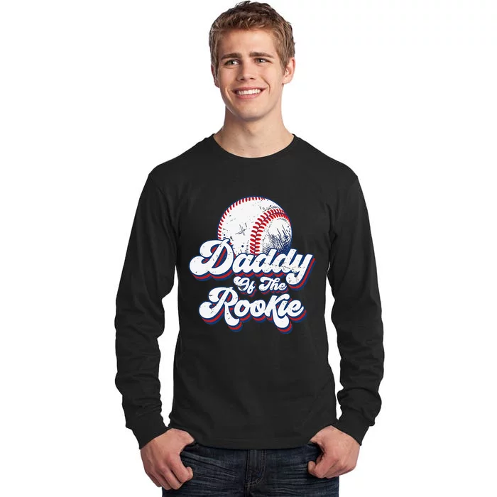 Daddy of Rookie 1st Birthday Baseball Theme Matching Party Tall Long Sleeve T-Shirt