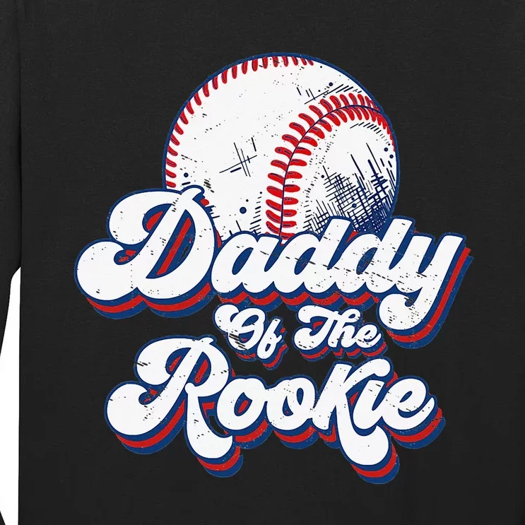 Daddy of Rookie 1st Birthday Baseball Theme Matching Party Tall Long Sleeve T-Shirt