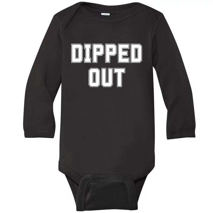 Dipped Out Sarcastic Baby Long Sleeve Bodysuit