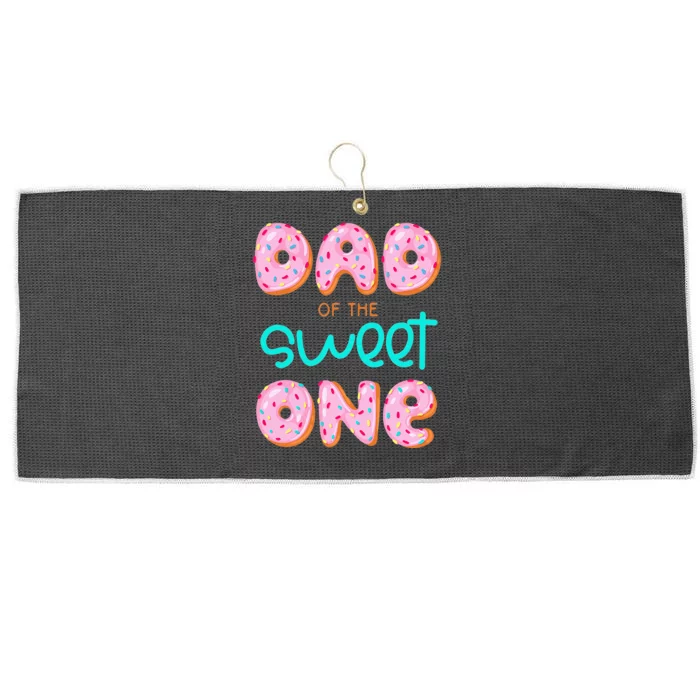 Dad Of Sweet One First Birthday Matching Family Donut Theme Large Microfiber Waffle Golf Towel