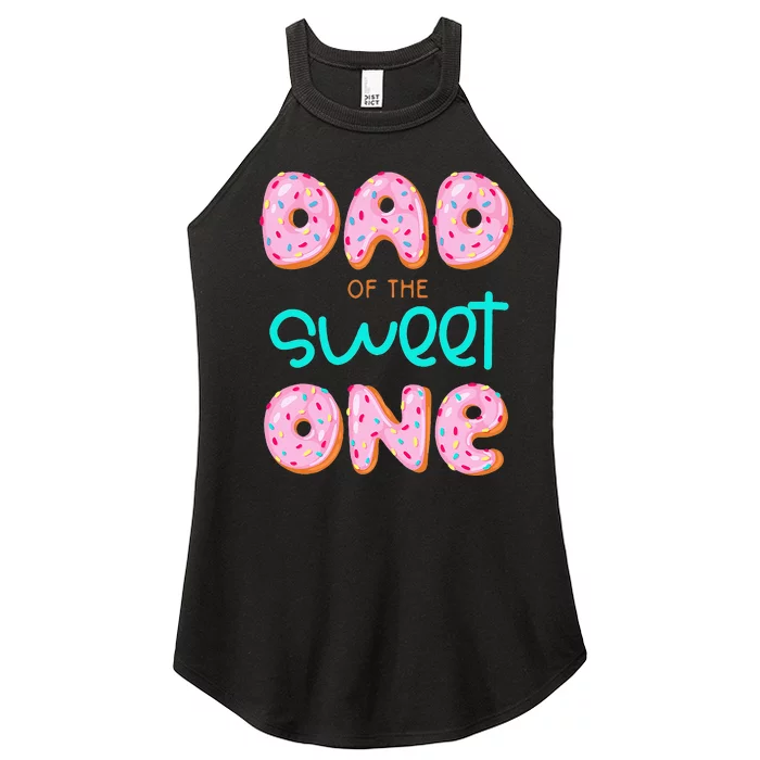 Dad Of Sweet One First Birthday Matching Family Donut Theme Women’s Perfect Tri Rocker Tank