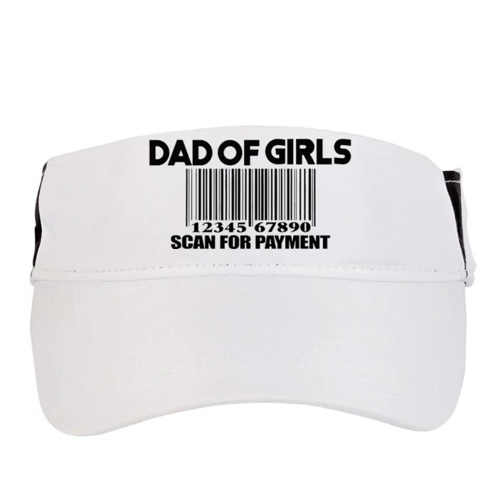 Dad of Scan for Payment Funny Fathers Day Quote Adult Drive Performance Visor