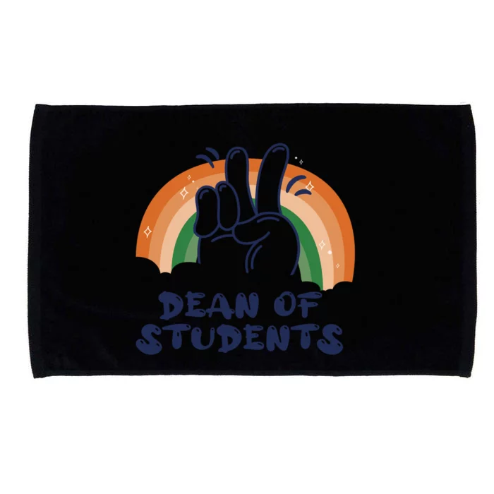 Dean Of Students Kindergarten Funny Rainbow Appreciation Day Gift Microfiber Hand Towel