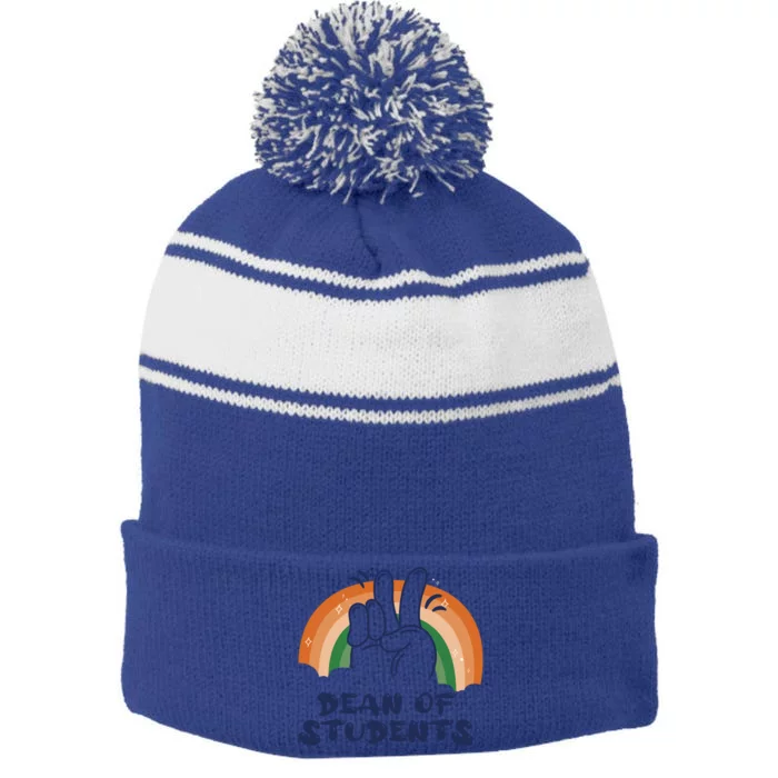 Dean Of Students Kindergarten Funny Rainbow Appreciation Day Gift Stripe Pom Pom Beanie