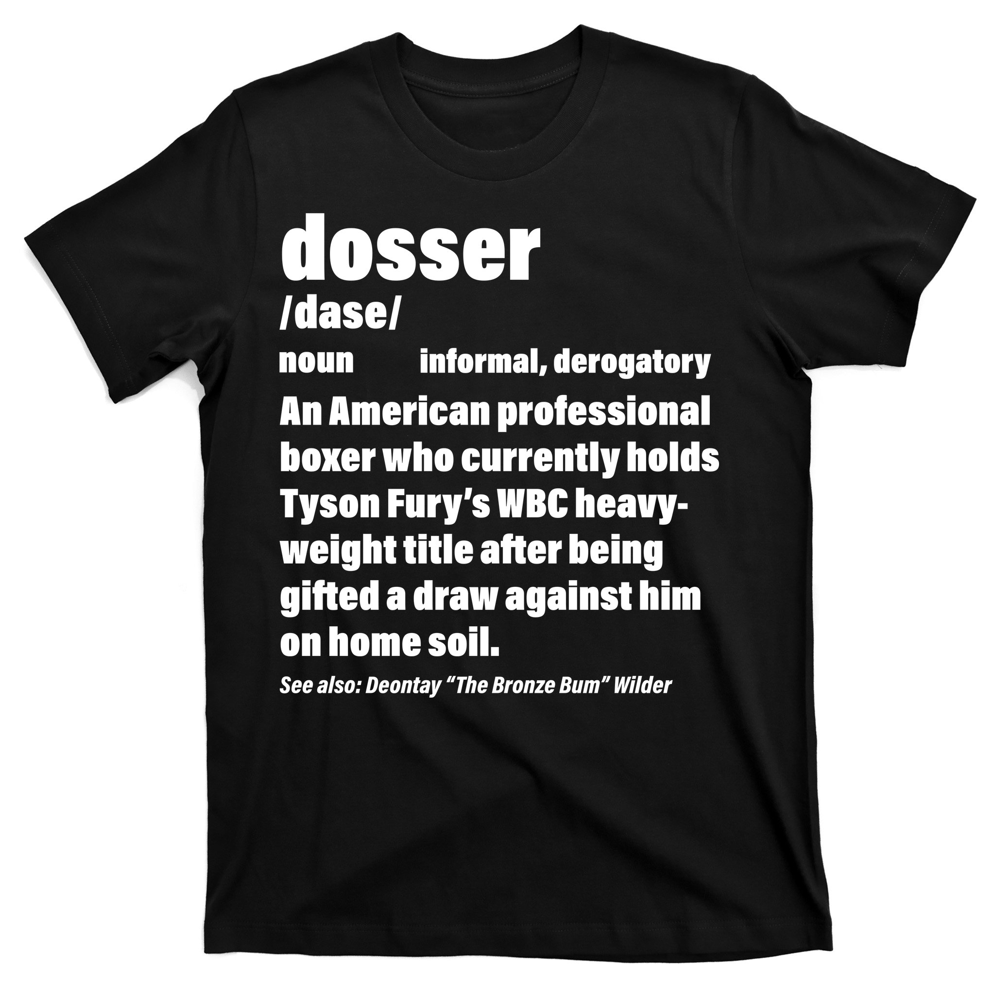 Dosser Definition T-Shirt | TeeShirtPalace