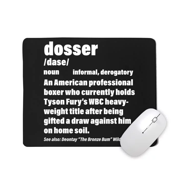 Dosser Definition Mousepad