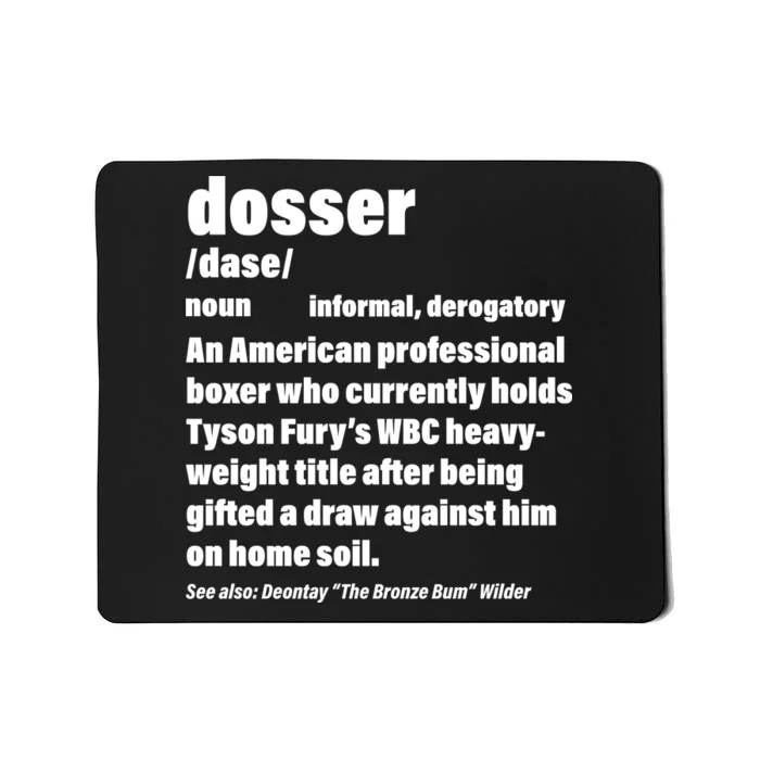 Dosser Definition Mousepad