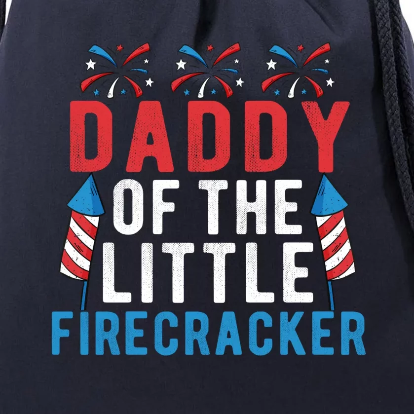 Daddy Of The Little Firecracker 4th Of July Matching Family Gift Drawstring Bag